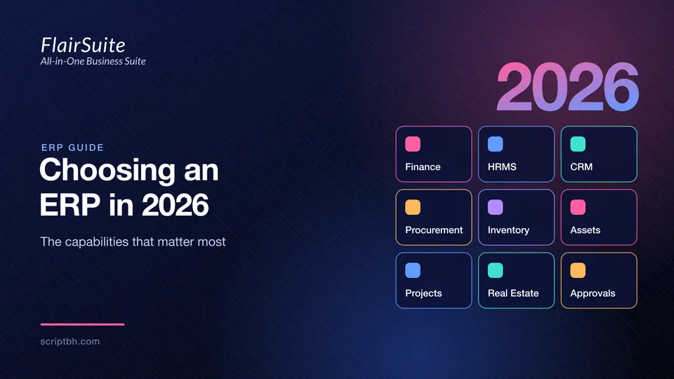 ERP modules for 2026: Finance, HRMS, CRM, Procurement, Inventory, Assets, Projects, Real Estate and Approvals
