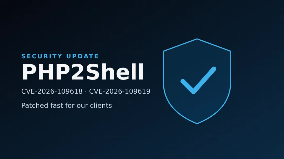 Security update: PHP2Shell, CVE-2026-109618 and CVE-2026-109619, with a shield and check mark